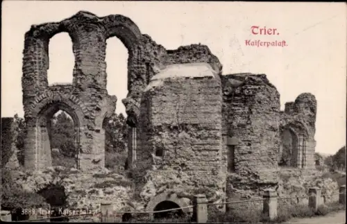 Ak Trier an der Mosel, Ruinen des Kaiserpalasts,  Schwarz-Weiß-Foto, Text:  Kaiserpalast