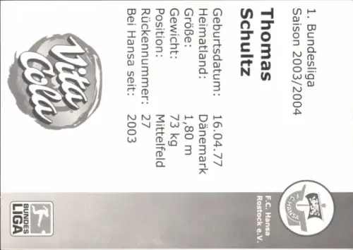 Autogrammkarte Fußballer Thomas Schultz, FC Hansa Rostock, Autogramm