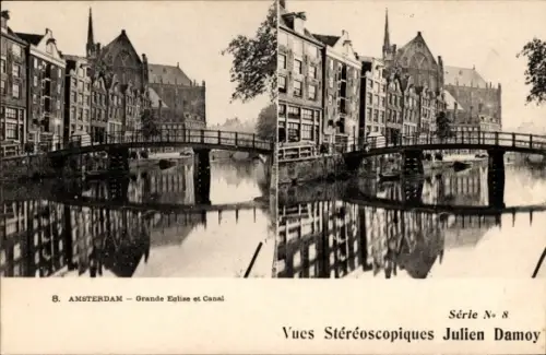 Stereo Ak Amsterdam Nordholland Niederlande, Große Kirche, Kanal