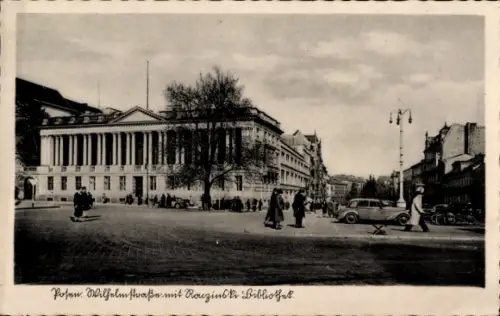 Ak Poznań Posen, Wilhelmstraße mit Raczynski Bibliothek