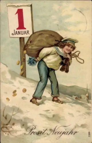 Ak Neujahr, Junge im Matrosenanzug trägt Sack voller Münzen, Kalender 1. Januar