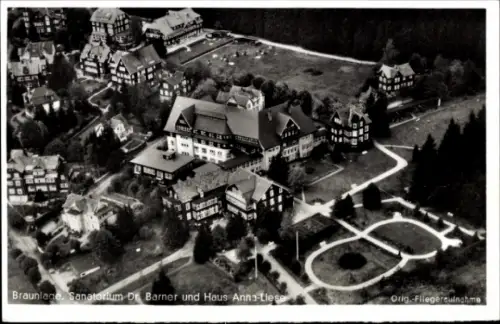 Ak Braunlage im Harz, Luftaufnahme Sanatorium Dr. Barner, Haus Anna-Liese, Braunlage