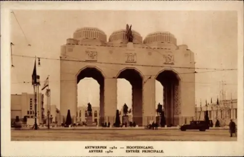 Ak Antwerpen Antwerpen Flandern, Haupteingang, Ausstellung 1930