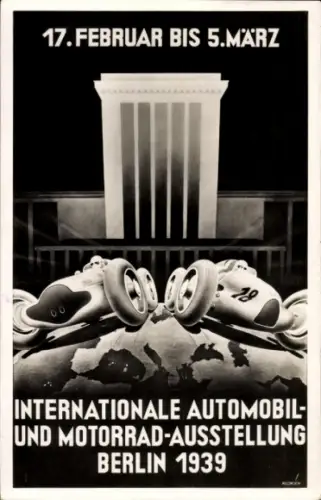 Ak Berlin Charlottenburg Westend, Internationale Automobil und Motorrad Ausstellung 1939