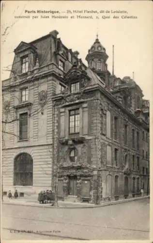 Ak Paris IV, Paris Historique, 39, Hotel Fleubet, dit de Lavalette, construit par Jules Hardouin