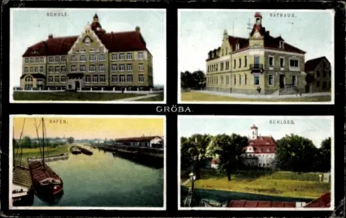 Ak Gröba Riesa an der Elbe Sachsen, Schule, Rathaus, Hafen, Schloss, Ort: Gröba
