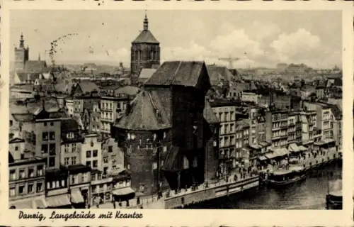 Ak Gdańsk Danzig,  Langebrücke mit Keantoc, Stadtansicht, Wasserstraße,  Gebäude