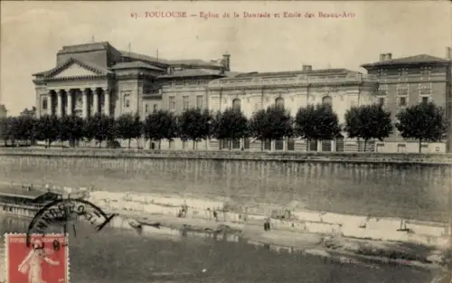 Ak Toulouse Haute Garonne,  Eglise de la Danrade, Ecole des Beaux-Arts, Flussansicht