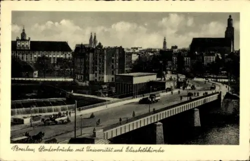 Ak Wrocław Breslau Schlesien,  Werderbrücke, Universität, Elisabethkirche,  Ansicht