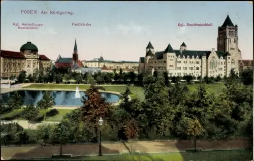 Ak Poznań Posen, POSEN Am Königsring, Kgl. Ansiedlungs-kommission, Paulikirche, Kgl. Residenzschl