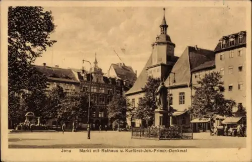 Ak Jena in Thüringen, Markt mit Rathaus, Kurfürst-Joh.-Friedr.-Denkmal, Jena