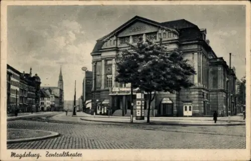 Ak Magdeburg an der Elbe, Zentraltheater am Kaiser Wilhelm-Platz