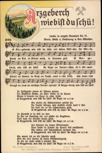 Lied Ak Günther, Anton, Erzgeberch wie bist du schü, Erzgebirgische Mundart Nr. 77