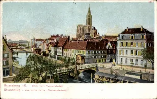 Ak Strasbourg Straßburg Elsass Bas Rhin, Blick vom Fischerstaden