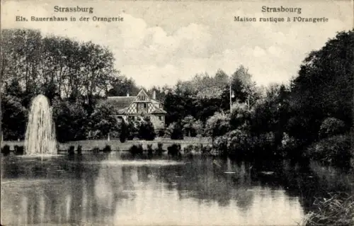 Ak Strasbourg Straßburg Elsass Bas Rhin, Bauernhaus in der Orangerie