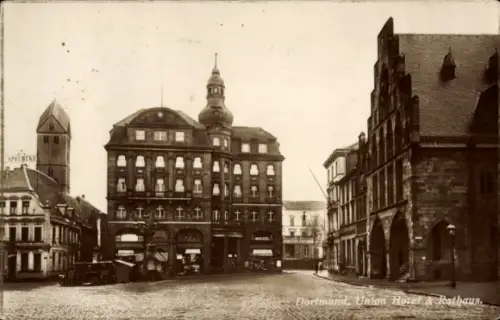 Ak Dortmund im Ruhrgebiet, Union Hotel, Rathaus