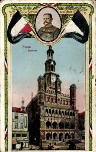 Ak Poznań Posen, Rathaus, Generalfeldmarschall Paul von Hindenburg