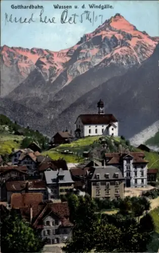 Ak Wassen Kt Uri Schweiz, Gotthardbahn,  Windgälle, Berge, Kirche, Häuser