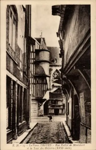 Ak Troyes Aube, Straße in   Gebäude, Turm, 17. Jahrhundert