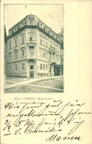 Ak Mariánské Lázně Marienbad Region Karlsbad, Haus Union, Ferdinandsbrunnstraße