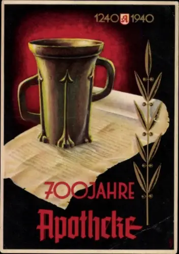 Ak 700 Jahre Apotheke, 1240-1940
