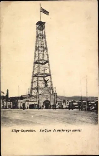 Ak Lüttich Lüttich Wallonien, Weltausstellung 1905, Bergbau-Bohrturm