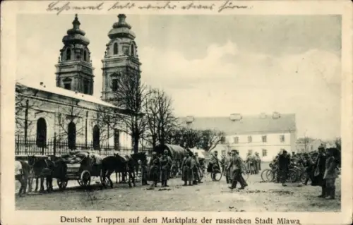 Ak Mława Mlawa Mielau Polen, Deutsche Truppen auf dem Marktplatz, I. WK