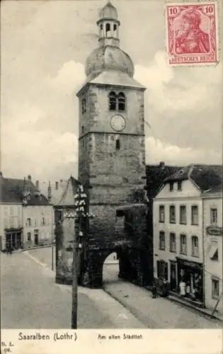 Ak Saaralben Sarralbe Lothringen Moselle,  Stadttor, Uhrturm, Deutsche Reich, 