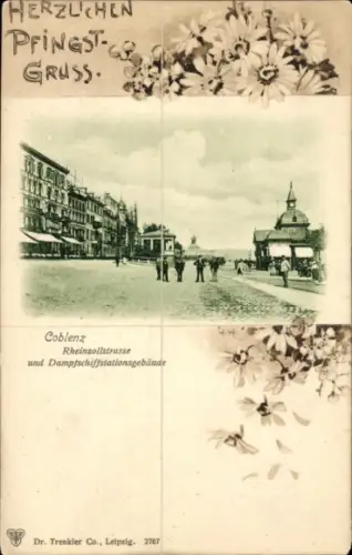 Ak Koblenz am Rhein, Rheinzollstraße, Dampfschiffstationsgebäude, Glückwunsch Pfingsten