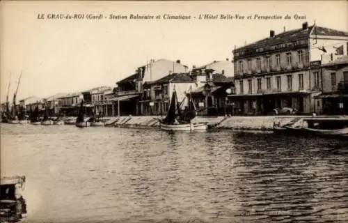 CPA Le Grau du Roi Gard, Station Balnéaire et Climatique, Hôtel Belle-Vue, Quai