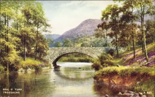 Künstler Ak Trossachs Schottland, Brig O´ Turk, Brücke