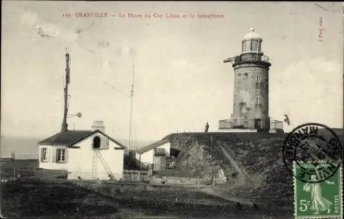 CPA Granville, Le Phare du Cap Lihou et le Sémaphore