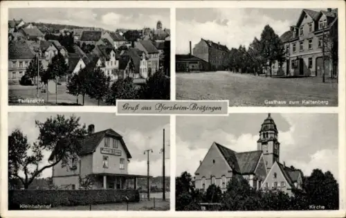 Ak Brötzingen Pforzheim im Schwarzwald, Gasthaus zum Kaltenberg, Kleinbahnhof, Kirche