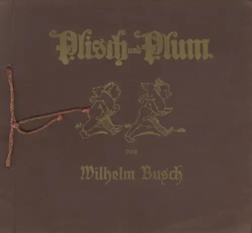 Plisch und Plum, Sammelbilderalbum der Darboven Kaffeehandelsgesellschaft, Hamburg 1933