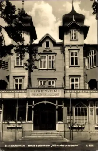 Ak Elend Oberharz am Brocken, FDGB Ferienheim Völkerfreundschaft