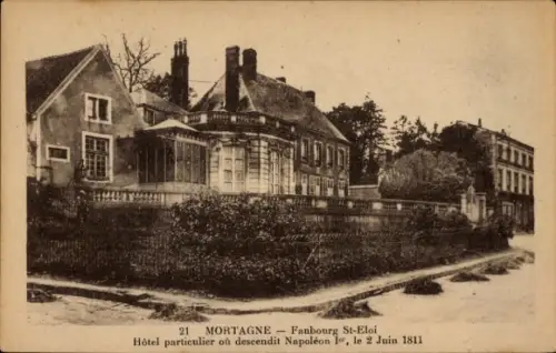 Ak Mortagne au Perche Orne, Hôtel particulier, wo Napoleon I. war,  Architektur, Faubourg St-Eloi