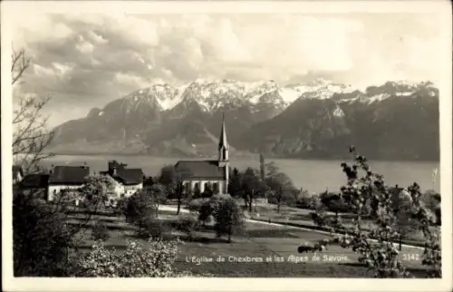 Ak Chexbres Kanton Waadt, Kirche von  Alpen von Savoyen, See, Berge