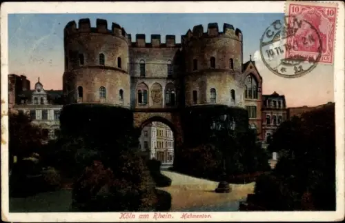 Ak Köln am Rhein, Hahnentor