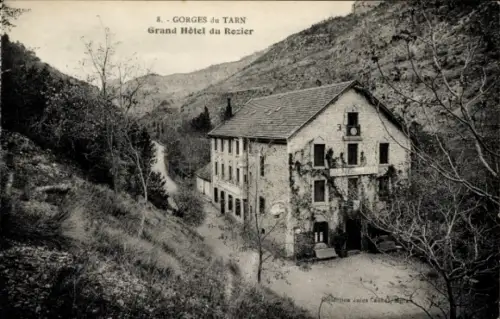 Ak La Málene Tarn, Gorges du Tarn, Grand Hôtel du Rezier,  Natur, Landschaft