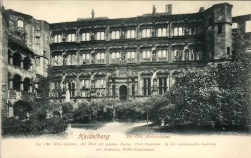 Ak Heidelberg am Neckar,  Otto Heinrichsbau, deutsche Früh-Renaissance, 1556 begonnen