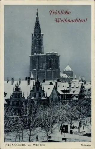 Ak Strasbourg Straßburg Elsass Bas Rhin, Münster, Winter, Fröhliche Weihnachten
