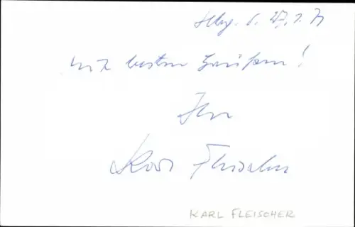 Ak Schauspieler Karl Fleischer, Portrait, Autogramm
