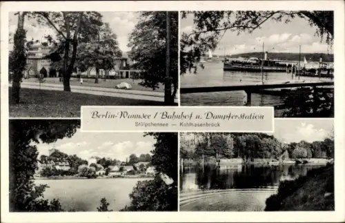 Ak Berlin Zehlendorf Wannsee, Bahnhof, Dampferstation, Stölpchensee, Kohlhasenbrück
