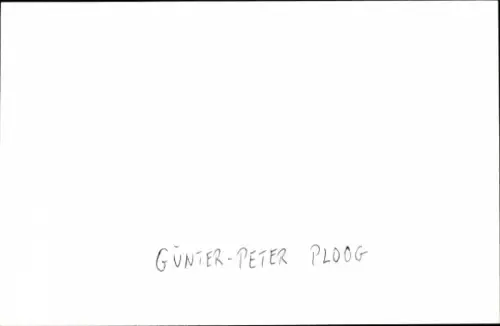 Ak Sportjournalist Günter-Peter Ploog, Autogramm