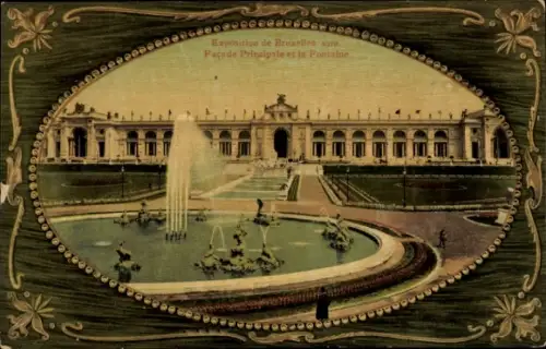 Passepartout Ak Exposition de Bruxelles 1910, Facade Principale, Fontaine