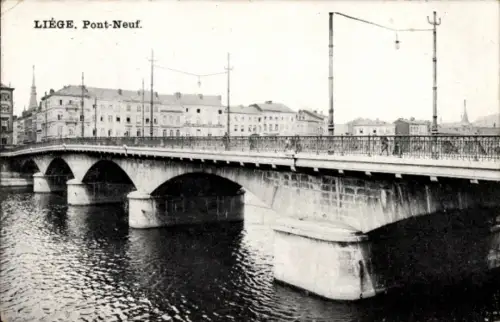 Ak Liège Lüttich Wallonien, Brücke, Wasser, Gebäude, Schwarz-Weiß-Foto,  Pont-Neuf