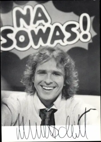 Ak Schauspieler und Moderator Thomas Gottschalk, Portrait, Na sowas, Autogramm