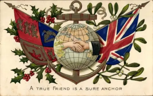 Ak Großbritannien, Wahrer Freund als Anker, Mistelzweige, Stechpalme, Fahnen