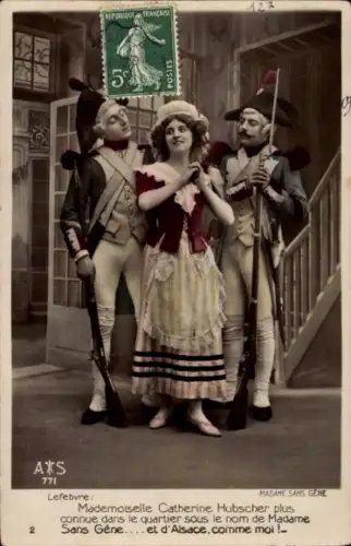 Ak Catherine Lefèbvre, Madame sans Gêne, des soldats