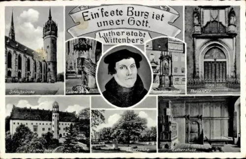 Ak Lutherstadt Wittenberg, Schloßkirche, Lutherstadt  Luther, Lutherhaus, Lutherstube